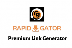 Rapidgators Premium Link Generator